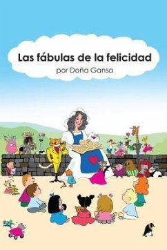 Las fabulas de la felicidad - Dona Gansa, Por