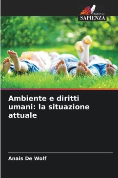 Ambiente e diritti umani: la situazione attuale - De Wolf, Anais