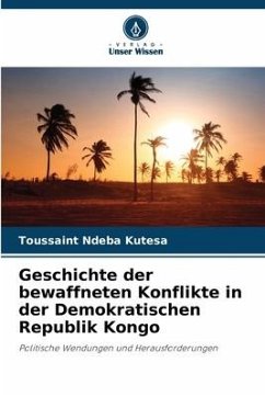 Geschichte der bewaffneten Konflikte in der Demokratischen Republik Kongo - Ndeba Kutesa, Toussaint