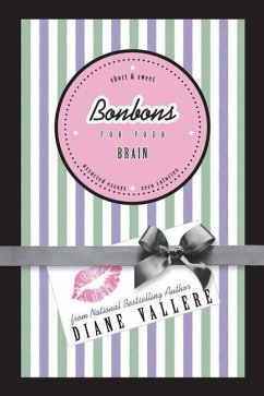 Bonbons For Your Brain - Vallere, Diane