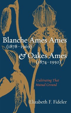 Blanche Ames Ames (1878-1969) and Oakes Ames (1874-1950)