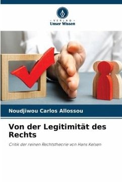 Von der Legitimität des Rechts - Allossou, Noudjiwou Carlos