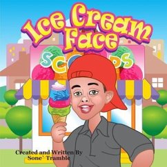 Ice Cream Face: Yummy Face Kids Book Series - Tramble, Sone`