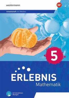 Erlebnis Mathematik 5. Arbeitsheft mit interaktiven Übungen. Für Berlin, Brandenburg, Hessen