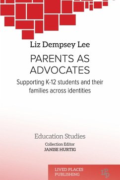 Parents as Advocates - Lee, Liz Dempsey