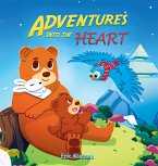 Adventures Into the Heart, Book 3