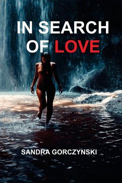 In Search of Love - Gorczynski, Sandra