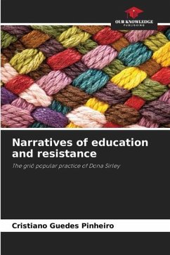 Narratives of education and resistance - Guedes Pinheiro, Cristiano