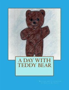 A Day With Teddy Bear - Craft, Sheilah R.