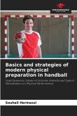 Basics and strategies of modern physical preparation in handball