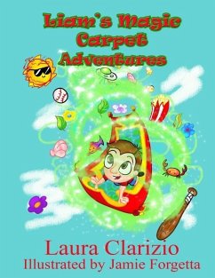 Liam's Magic Carpet Adventures - Clarizio, Laura