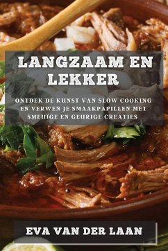 Langzaam en Lekker - Laan, Eva van der