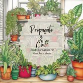 Propagate & Chill