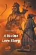A Divine Love Story - Bild 1