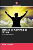 Defesa do Caminho de Cristo