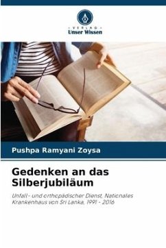 Gedenken an das Silberjubiläum - Zoysa, Pushpa Ramyani