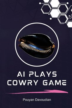 AI Plays Cowry Game - Davoudian, Pouyan