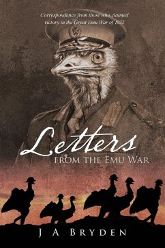 Letters from the Emu War - Bryden, J. A.