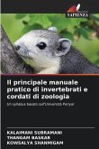 Il principale manuale pratico di invertebrati e cordati di zoologia