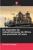 Os segredos da industrialização de África nos próximos 50 anos