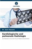 Kardiologische und pulmonale Radiologie