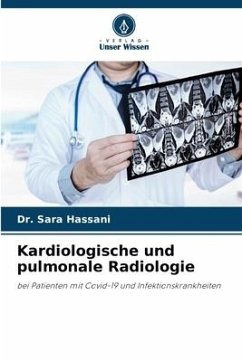 Kardiologische und pulmonale Radiologie - Hassani, Dr. Sara