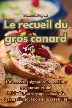 Le recueil du gros canard - Samuel Dupuis