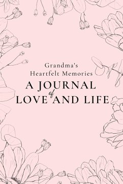 Grandma's Heartfelt Memories - Presley, Amber