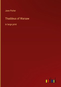 Thaddeus of Warsaw - Porter, Jane