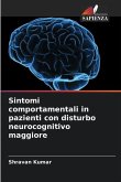 Sintomi comportamentali in pazienti con disturbo neurocognitivo maggiore