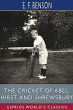 The Cricket of Abel, Hirst, and... - Bild 1