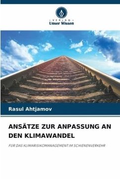 ANSÄTZE ZUR ANPASSUNG AN DEN KLIMAWANDEL - Ahtjamov, Rasul