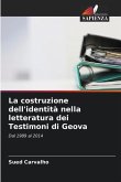 La costruzione dell'identità nella letteratura dei Testimoni di Geova