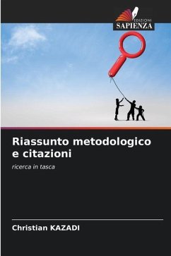 Riassunto metodologico e citazioni - KAZADI, Christian