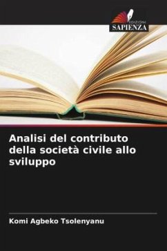 Analisi del contributo della società civile allo sviluppo - Tsolenyanu, Komi Agbeko