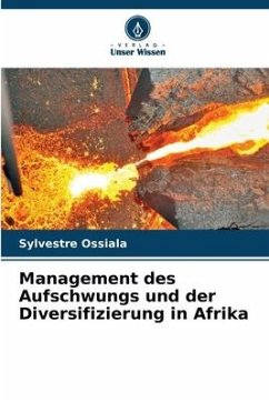 Management des Aufschwungs und der Diversifizierung in Afrika - Ossiala, Sylvestre