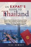 Thailand: An Expat's Guide To Thailand