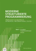 Moderne Strukturierte Programmierung - Band 1: Methode