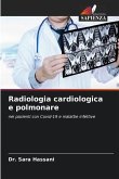 Radiologia cardiologica e polmonare