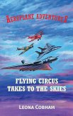 Flying Circus Takes to the Skies