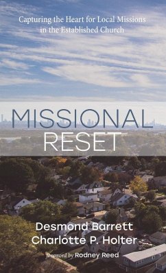 Missional Reset - Barrett, Desmond; Holter, Charlotte P.