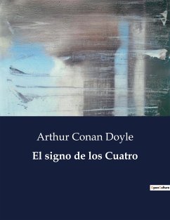 El signo de los Cuatro - Doyle, Arthur Conan