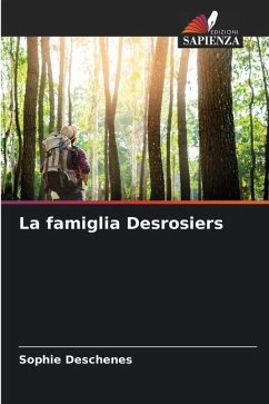 La famiglia Desrosiers - Deschênes, Sophie