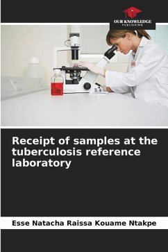 Receipt of samples at the tuberculosis reference laboratory - Kouame Ntakpe, Esse Natacha Raissa