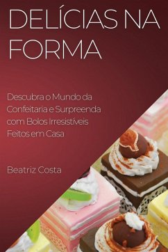 Delícias na Forma - Costa, Beatriz