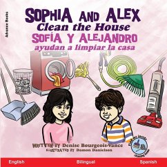 Sophia and Alex Clean the House - Bourgeois-Vance, Denise