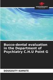 Bucco-dental evaluation in the Department of Psychiatry C.H.U Point G