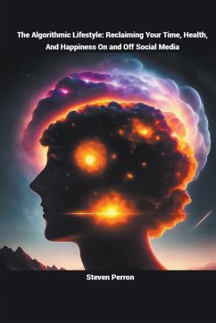 The Algorithmic Lifestyle - Perron, Steven