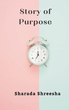 story of purpose - Shreesha, Sharada