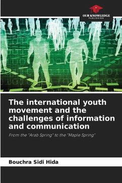 The international youth movement and the challenges of information and communication - Sidi Hida, Bouchra